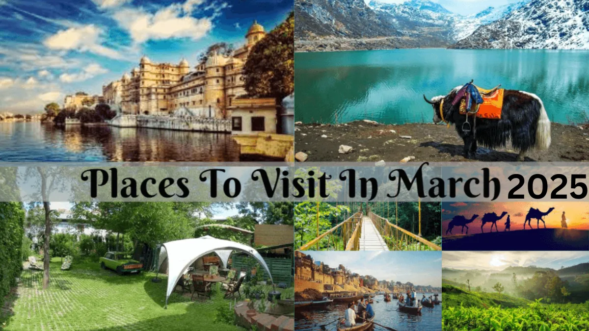 Best Places to Visit in March