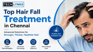 Top Hair Fall Treatment in Chennai